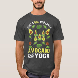 Just A Girl Who Loves Avocado And Yoga T-Shirt