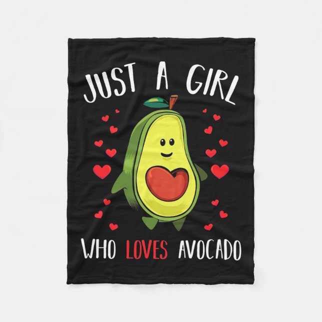 Just A Girl Who Loves Avocado Fleece Blanket (Front)