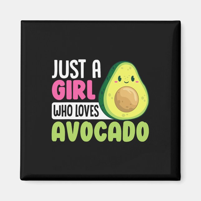 Just A Girl Who Loves Avocado Funny Healthy Food F Magnet (Front)
