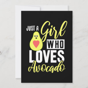 Just A Girl Who Loves Avocado Invitation
