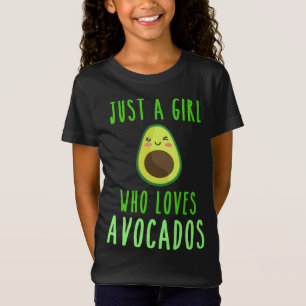 Just A Girl Who Loves Avocados Fruit Healthy Livin T-Shirt