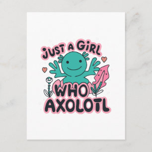 just a girl who loves Axolotl Enclosure Card