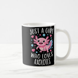 Just A Girl Who Loves Axolotls Axolotl Kawaii Girl Coffee Mug