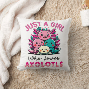 just a girl who loves Axolotls Cushion