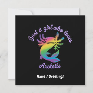 Just a Girl Who Loves Axolotls Cute Customisable Invitation