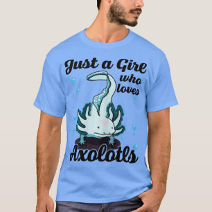 Just A Girl Who Loves Axolotls s Kids Axolotl Love T-Shirt
