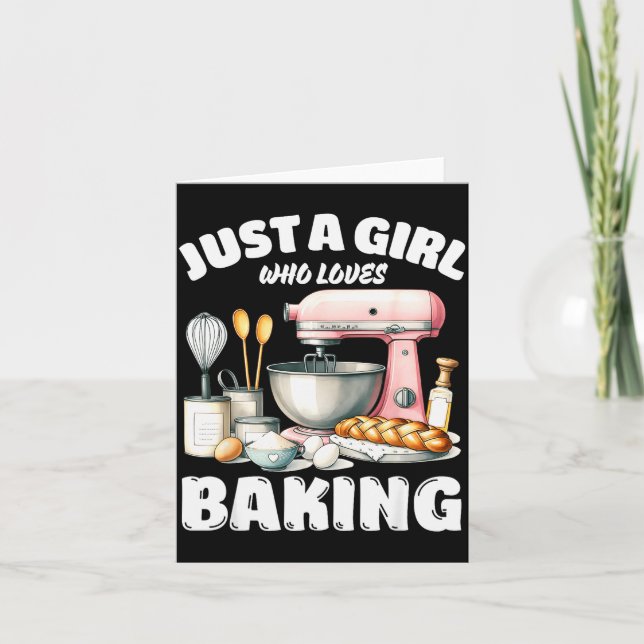 Just A Girl Who Loves Baking, Baking Lover  Card (Front)
