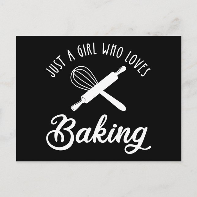 Just A Girl Who Loves Baking Postcard (Front)