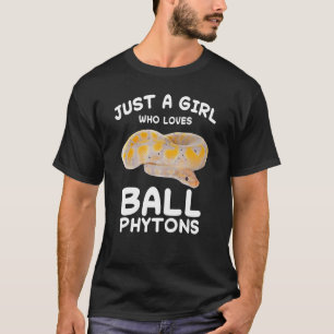 Just A Girl Who Loves Ball Python Snake Reptile 1 T-Shirt