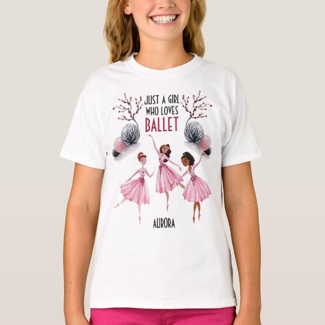 Just A Girl Who Loves Ballet Ballerina Design T-Shirt (Front)