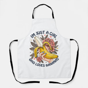 Just A Girl Who Loves Bananas Apron
