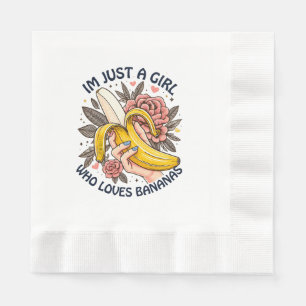 Just A Girl Who Loves Bananas Napkin