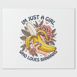 Just A Girl Who Loves Bananas Wrapping Paper