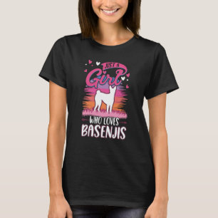 Just a girl who loves Basenjis Nyam Nyam Terrier B T-Shirt