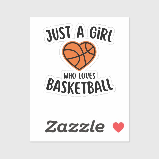 Just A Girl Who Loves Basketball (Sheet)