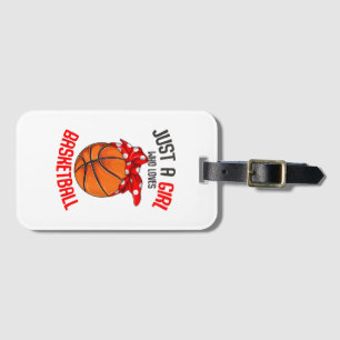 Just a Girl who Loves Basketball Girl Luggage Tag