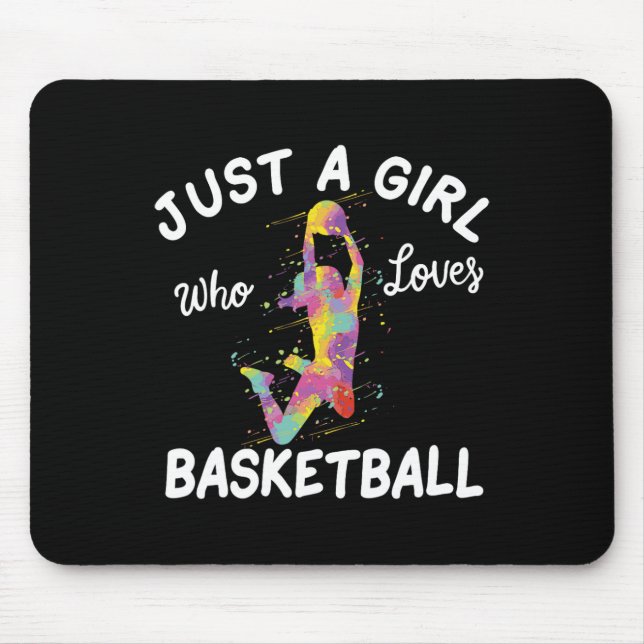 Just A Girl Who Loves Basketball Girl  Mouse Mat (Front)