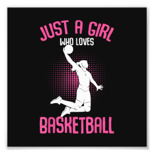 Just a Girl who Loves Basketball Kids Girls Photo Print