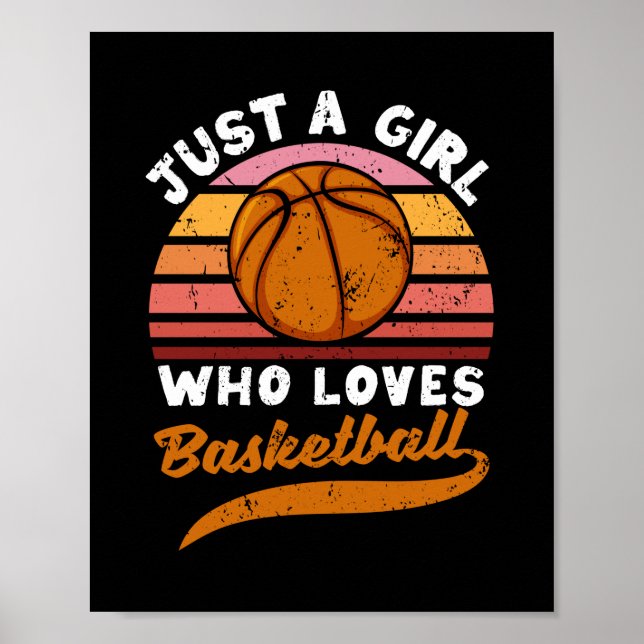 Just A Girl Who Loves Basketball Player Girls Poster (Front)