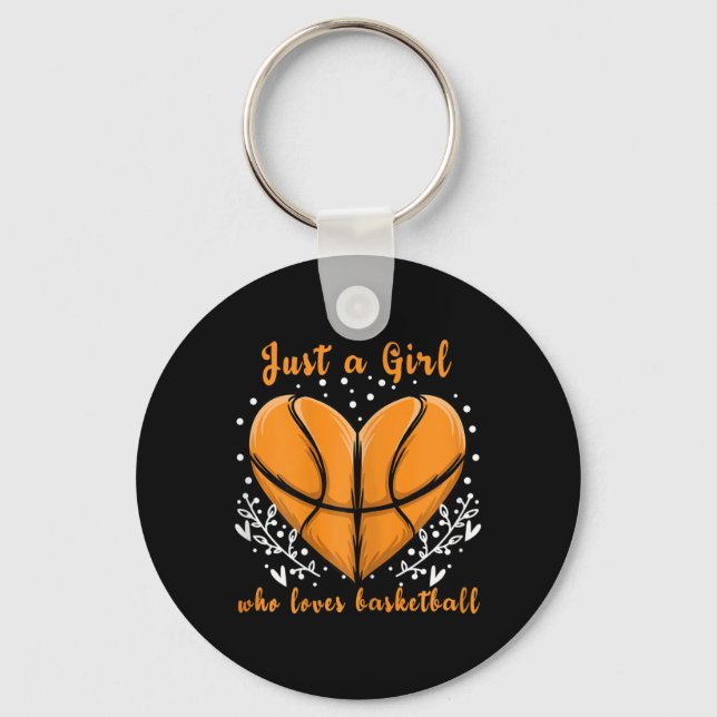 Just a Girl who loves Basketball  Sports  Women Ki Key Ring (Front)