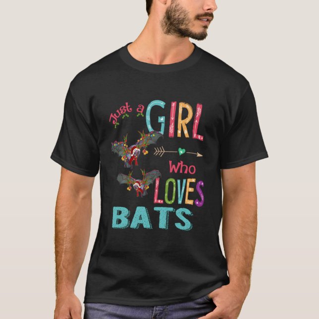 Just A Girl Who Loves Bats And For Christmas T-Shirt (Front)