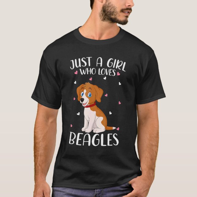 Just A Girl Who Loves Beagles Beagles T-Shirt (Front)