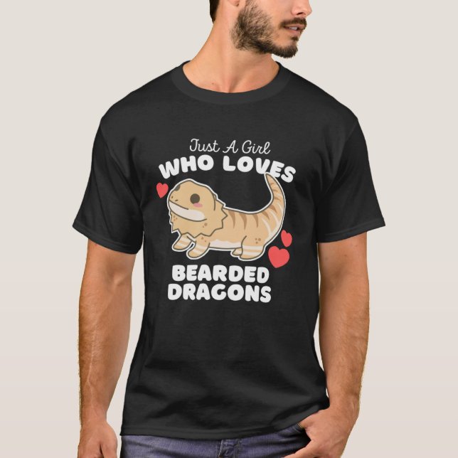 Just A Girl Who Loves Bearded Dragons Cute Girls D T-Shirt (Front)