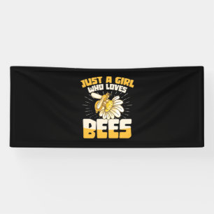 Just A Girl Who Loves Bees Banner