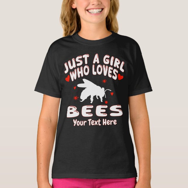 Just A Girl Who Loves Bees Personalised T-Shirt (Front)