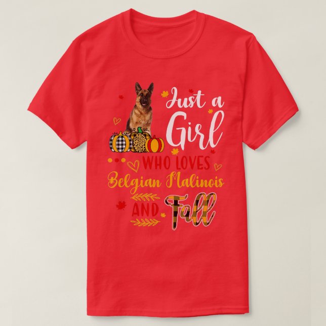 Just A Girl Who Loves Belgian Milionis And Fall Au T-Shirt (Design Front)