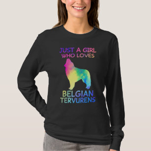 Just A Girl Who Loves Belgian Tervurens Dog T-Shirt