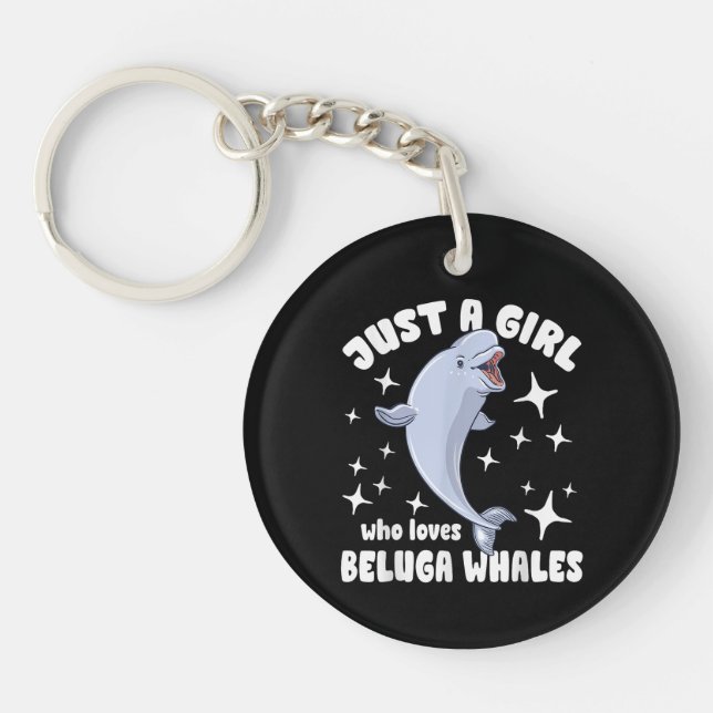 Just a girl who loves beluga whales key ring (Front)