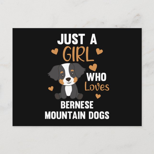 Just A Girl Who Loves Bernese Mountain Dog Dogs Postcard (Front)