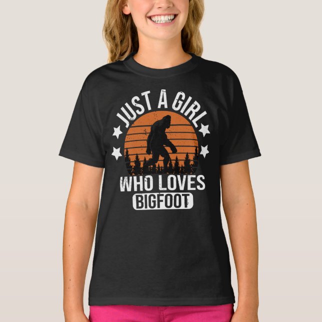 Just A Girl Who Loves Bigfoot Funny Sasquatch T-Shirt (Front)