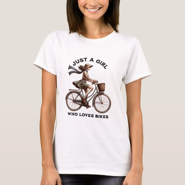 Just A Girl Who Loves Bikes T-Shirt (Front)