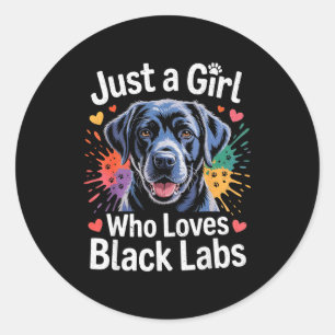 Just A Girl Who Loves Black Labs - Labrador Dog Lo Classic Round Sticker