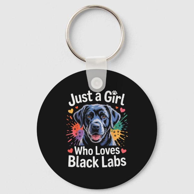 Just A Girl Who Loves Black Labs - Labrador Dog Lo Key Ring (Front)