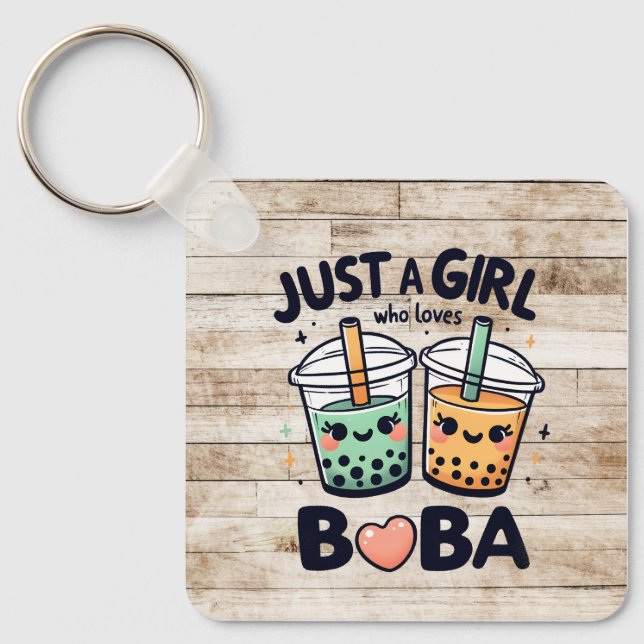 "Just a Girl Who Loves Boba" Personalised Keychain (Front)