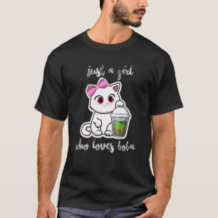 Just A Girl Who Loves Boba Tea Gift Kawaii Cat T-Shirt