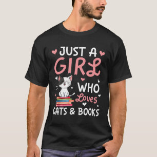 Just A Girl Who Loves Books And Cats T-Shirt