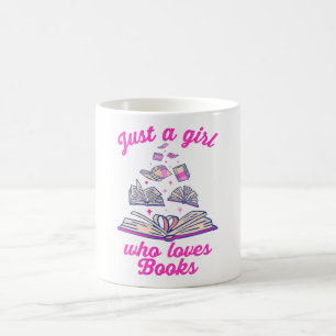 just a girl who loves Books Coffee Mug