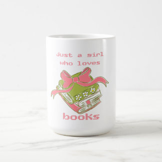 Just A Girl Who Loves Books | Cute Coquette Bookwo Coffee Mug