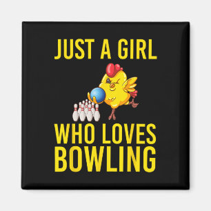 Just A Girl Who Loves Bowling Bowler Bowl Game Wom Magnet