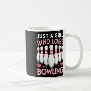 Just A Girl Who Loves Bowling Coffee Mug