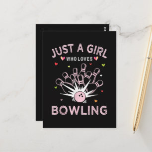 Just A Girl Who Loves Bowling Postcard