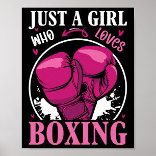 Just A Girl Who Loves Boxing Fitness Fight Sport P Poster