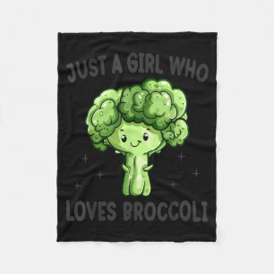 Just A Girl Who Loves Broccoli Funny Broccoli Love Fleece Blanket