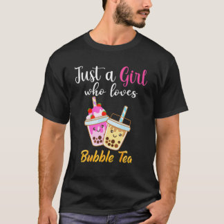 Just A Girl Who Loves Bubble Tea Japanese Girls Fo T-Shirt
