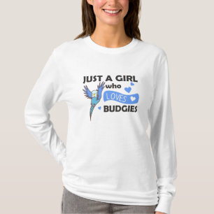 Just A Girl Who Loves Budgie Sweet Bird T-Shirt