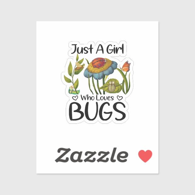 Just a girl who loves bugs (Sheet)